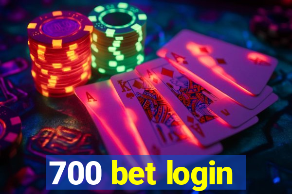 700 bet login